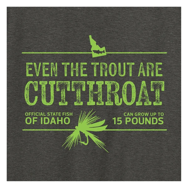 Even The Trout are Cutthroat Tee - Image 3